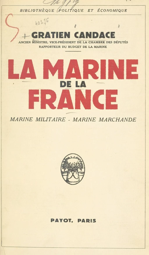 La Marine de la France - Gratien Candace - (Payot & Rivages) réédition numérique FeniXX