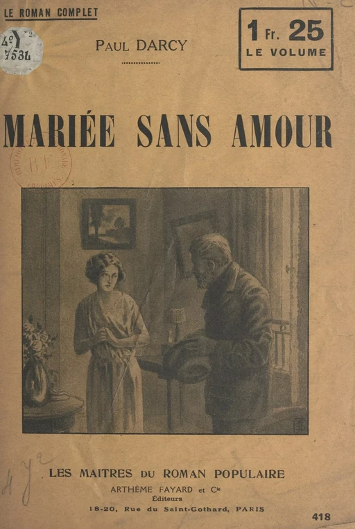 Mariée sans amour - Paul Darcy - (Fayard) réédition numérique FeniXX