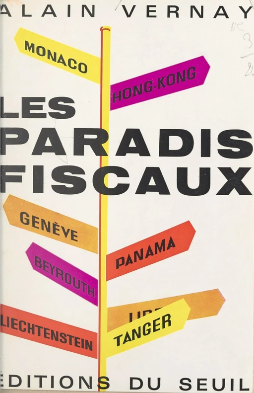 Les paradis fiscaux - Alain Vernay - (Seuil) réédition numérique FeniXX