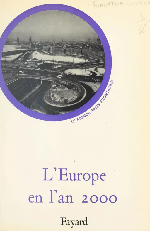 L'Europe en l'an 2000 -  Collectif,  Fondation européenne de la culture - (Fayard) réédition numérique FeniXX