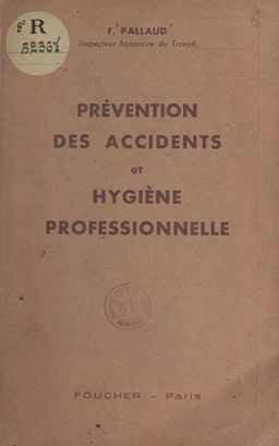 Prévention des accidents et hygiène professionnelle