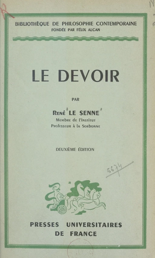 Le devoir - René Le Senne - (Presses universitaires de France) réédition numérique FeniXX