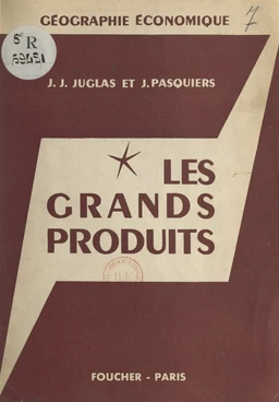 Les grands produits