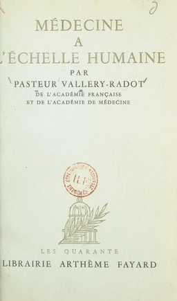 Médecine à l'échelle humaine