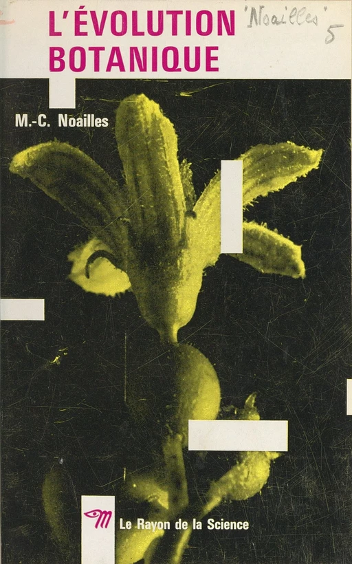 L'évolution botanique - Marie-Claude Noailles - (Seuil) réédition numérique FeniXX