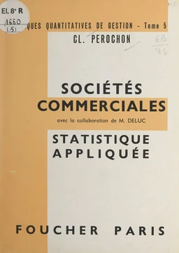 Techniques quantitatives de gestion (5). Sociétés commerciales