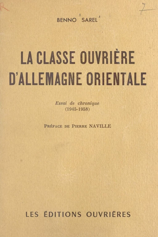 La classe ouvrière d'Allemagne orientale - Benno Sarel - (Éditions de l'Atelier) réédition numérique FeniXX