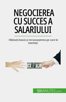 Negocierea cu succes a salariului