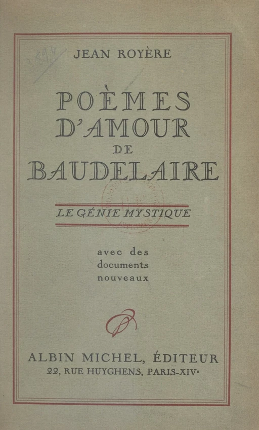 Poèmes d'amour de Baudelaire - Jean Royère - (Albin Michel) réédition numérique FeniXX