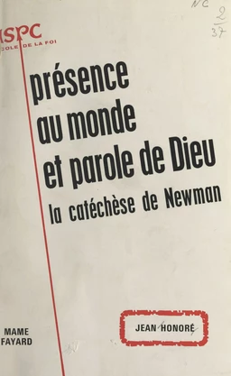 Présence au monde et parole de Dieu : la catéchèse de Newman