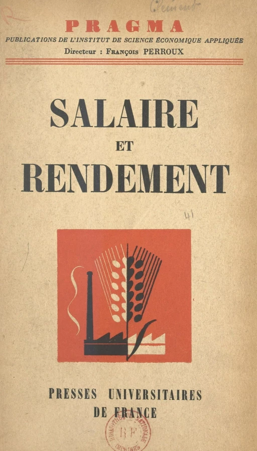 Salaire et rendement -  Institut de science économique appliquée - (Presses universitaires de France) réédition numérique FeniXX