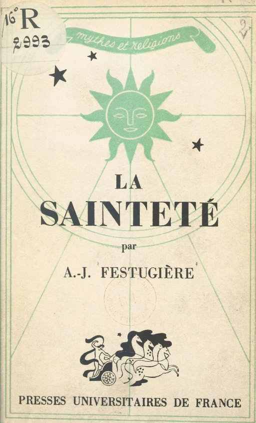 La sainteté - A.-J. Festugière - (Presses universitaires de France) réédition numérique FeniXX