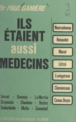 Ils étaient aussi médecins