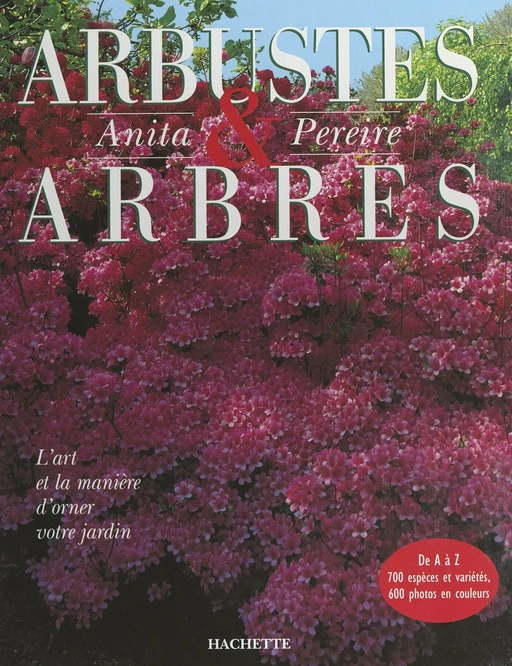 Arbustes et arbres - Anita Péreire - (Hachette) réédition numérique FeniXX