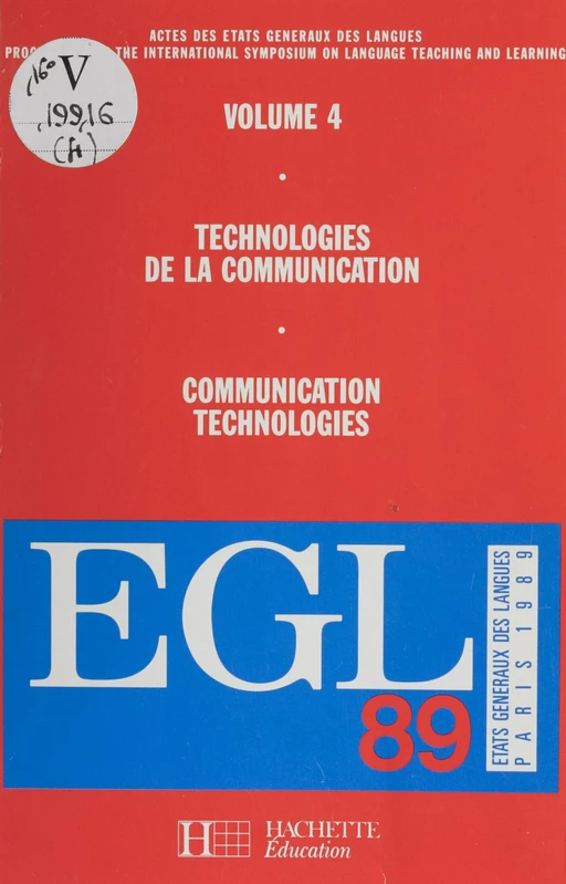 Actes des États généraux des langues (4). Technologies de la communication -  Colectif,  États généraux des langues - (Hachette Éducation) réédition numérique FeniXX