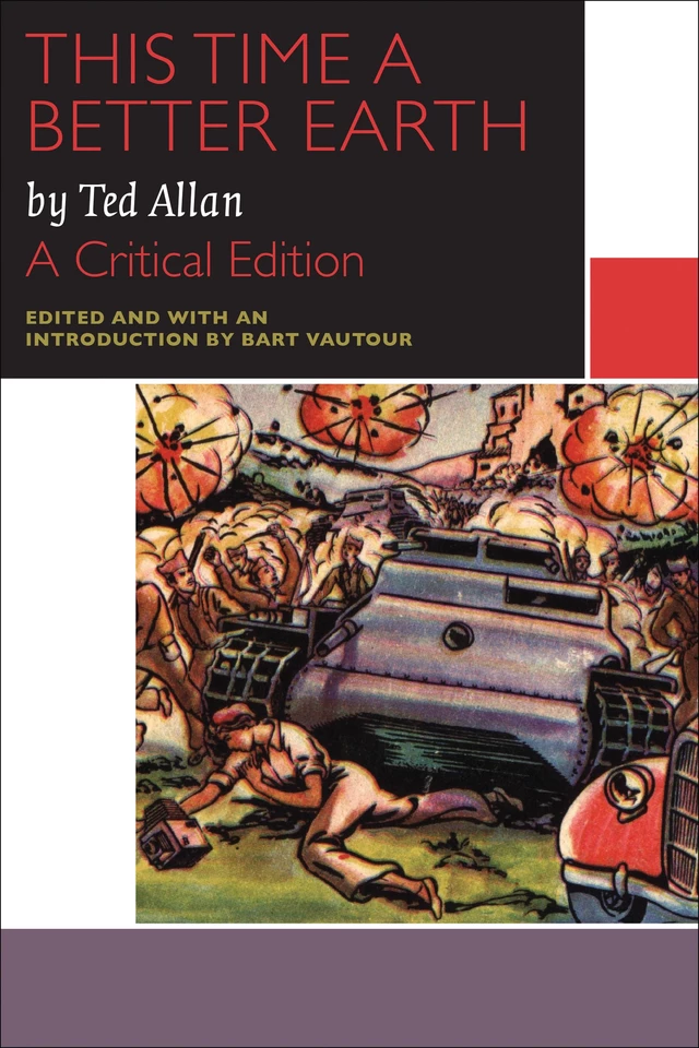 This Time a Better Earth, by Ted Allan - Ted Allan - University of Ottawa Press