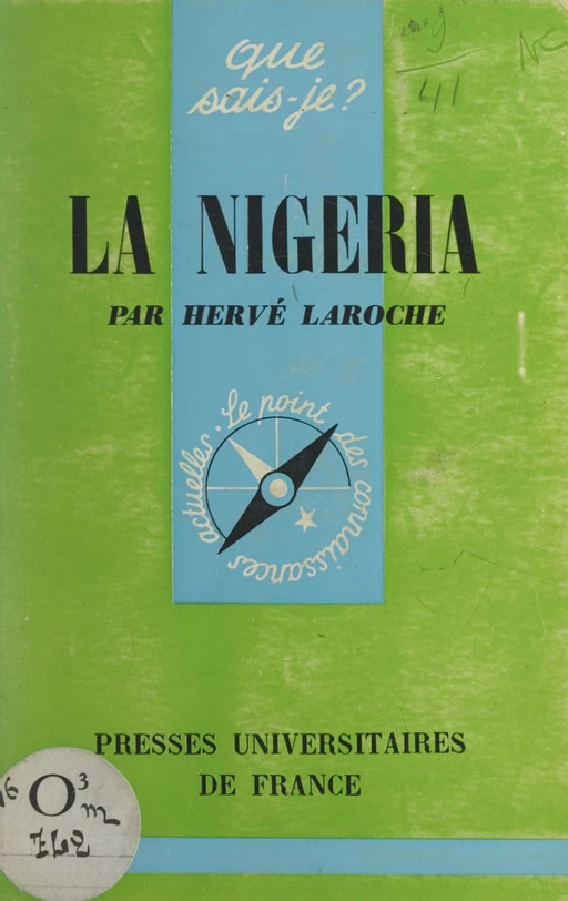 La Nigeria - Hervé Laroche - (Presses universitaires de France) réédition numérique FeniXX