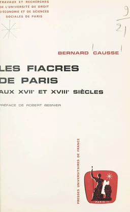 Les fiacres de Paris aux XVIIe et XVIIIe siècles