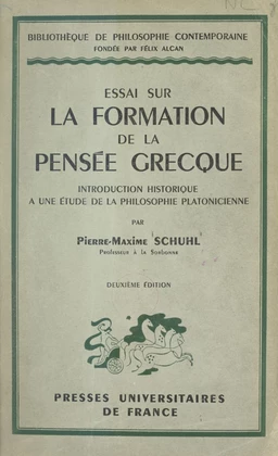 Essai sur la formation de la pensée grecque