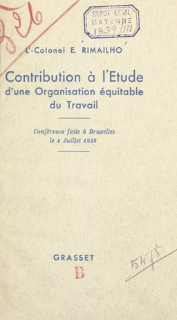 Contribution à l'étude d'une organisation équitable du travail