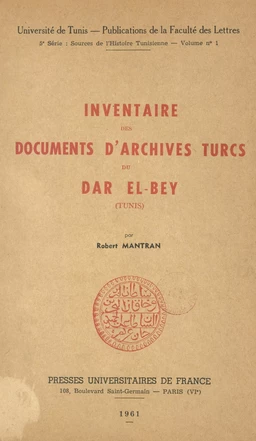 Inventaire des documents d'archives turcs du Dar El-Bey (Tunis)