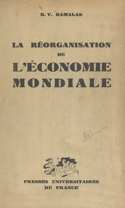 La réorganisation de l'économie mondiale