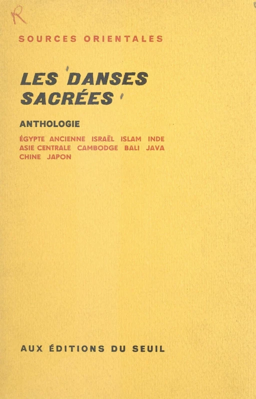 Les danses sacrées : anthologie -  Collectif - (Seuil) réédition numérique FeniXX