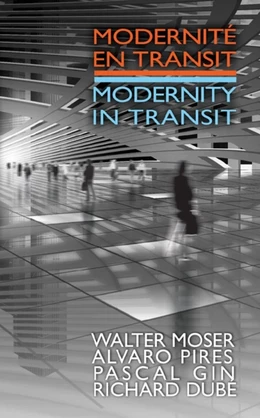 Modernité en transit - Modernity in Transit