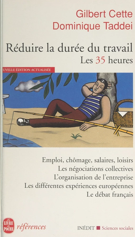 Réduire la durée du travail : les 35 heures - Gilbert Cette, Dominique Taddei - (Le Livre de poche) réédition numérique FeniXX