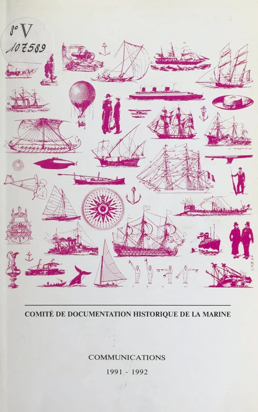 Communications 1991-1992 -  Comité de documentation historique de la marine - (Service historique de la Défense) réédition numérique FeniXX