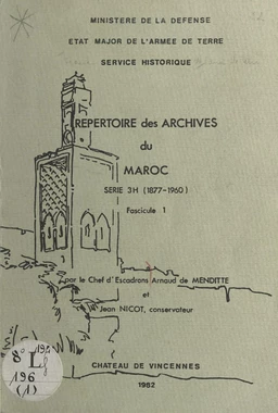 Répertoire des archives du Maroc. Série 3h (1877-1960), fascicule 1