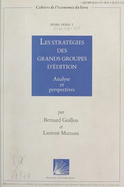 Les stratégies des grands groupes d'édition