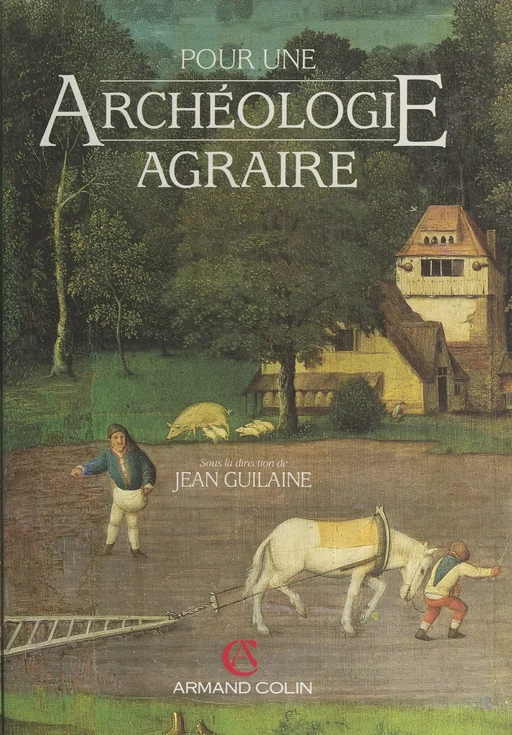 Pour une archéologie agraire -  Collectif - (Armand Colin) réédition numérique FeniXX