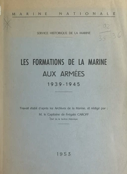 Les formations de la marine aux armées, 1939-1945