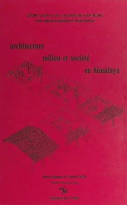 Architecture, milieu et société en Himalaya