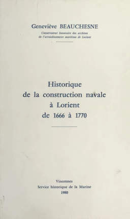 Historique de la construction navale à Lorient, de 1666 à 1770