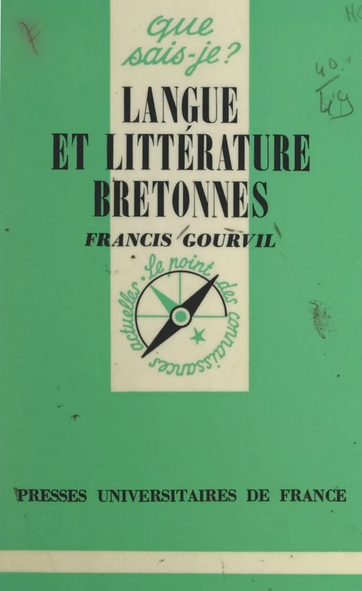 Langue et littérature bretonnes - Fanch Gourvil - (Presses universitaires de France) réédition numérique FeniXX