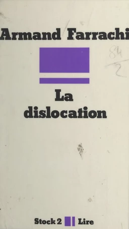 La dislocation (Graal pulvérisé)