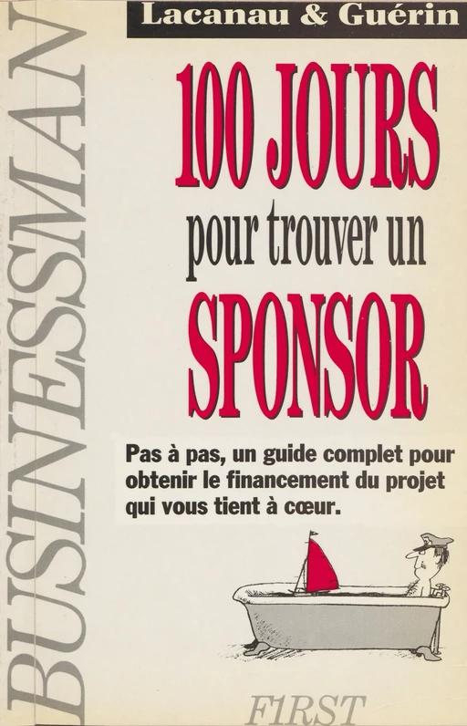 100 jours pour trouver un sponsor - Michel Lacanau - (First) réédition numérique FeniXX