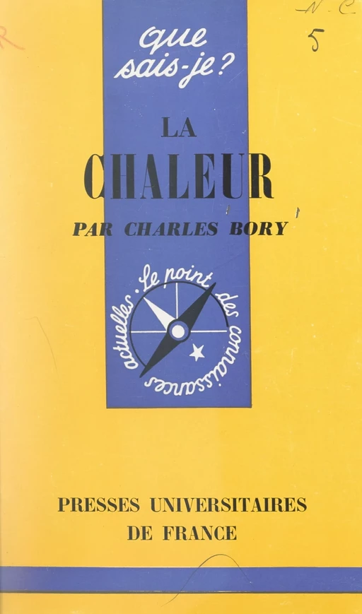 La chaleur - Charles Bory - (Presses universitaires de France) réédition numérique FeniXX