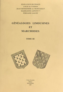 Généalogies limousines et marchoises (3)