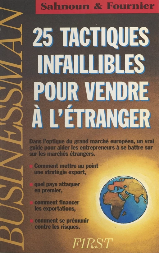 25 tactiques infaillibles pour vendre à l'étranger - Laure Fournier, Pierre Sahnoun - (First) réédition numérique FeniXX