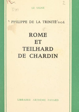 Rome et Teilhard de Chardin