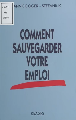 Comment sauvegarder votre emploi