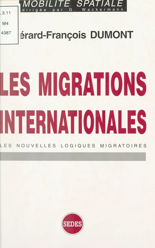 Les migrations internationales - Gérard-François Dumont - (Sedes) réédition numérique FeniXX