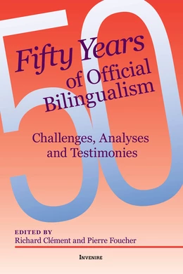 Fifty Years of Official Bilingualism