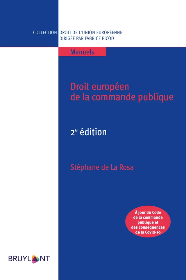 Droit européen de la commande publique - Stéphane de La Rosa - Bruylant