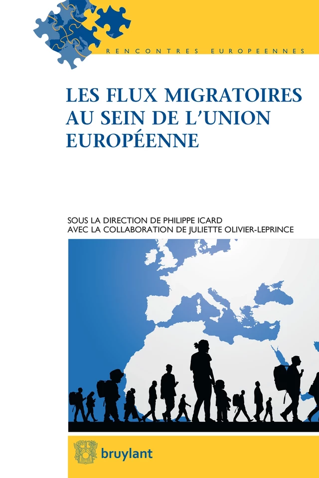 Les flux migratoires au sein de l'Union européenne -  - Bruylant