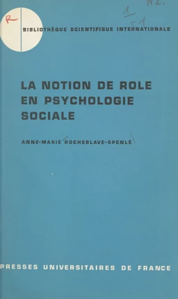 La notion de rôle en psychologie sociale