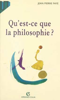 Qu'est-ce que la philosophie ?